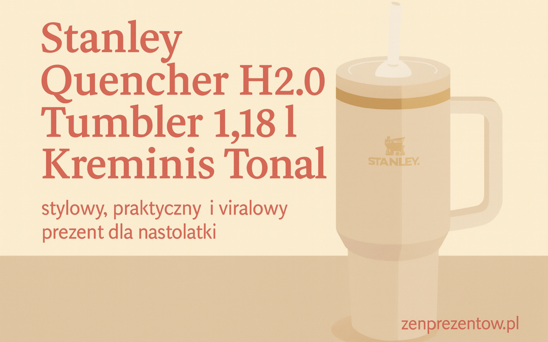 🥤 Stanley Quencher H2.O Tumbler 1,18 l Kreminis Tonal — stylowy, praktyczny i viralowy prezent dla nastolatki